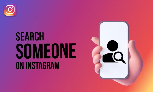 How to Search Someone on Instagram